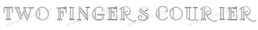 Two Fingers Courier字体转换